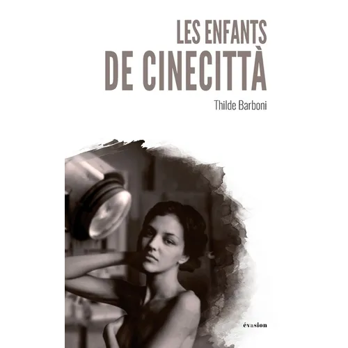 Les enfants de Cinecittà