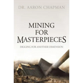 Mining for Masterpieces: Digging for Another Dimension