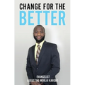Change for the Better