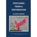 Postcards From a PostMexican