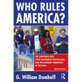Who Rules America?: The Corporate Rich, White Nationalist Republicans, and Inclusionary Democrats in the 2020s