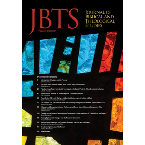 Journal of Biblical and Theological Studies, Issue 5.1