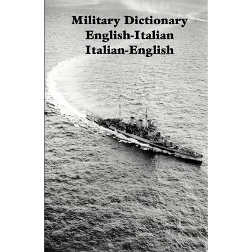 Military Dictionary English-Italian Italian-English
