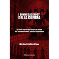I sommi sacerdoti della guerra: La storia segreta dell'ascesa al potere dei "neoconservatori" trotzkisti statunitensi