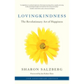 Lovingkindness: The Revolutionary Art of Happiness
