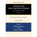 A Select Library of the Nicene and Post-Nicene Fathers of the Christian Church, Second Series, Volume 12