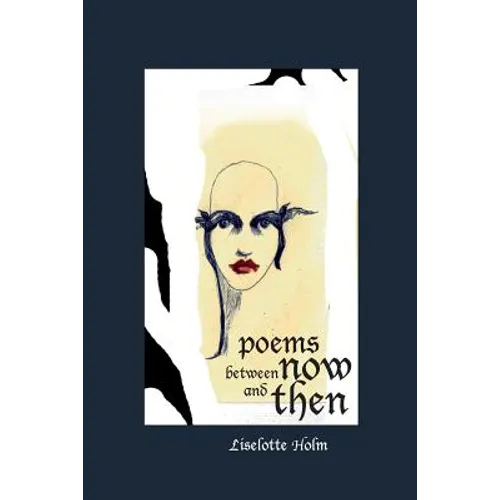 Poems Between Now and Then