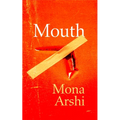 Mouth