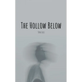 The Hollow Below