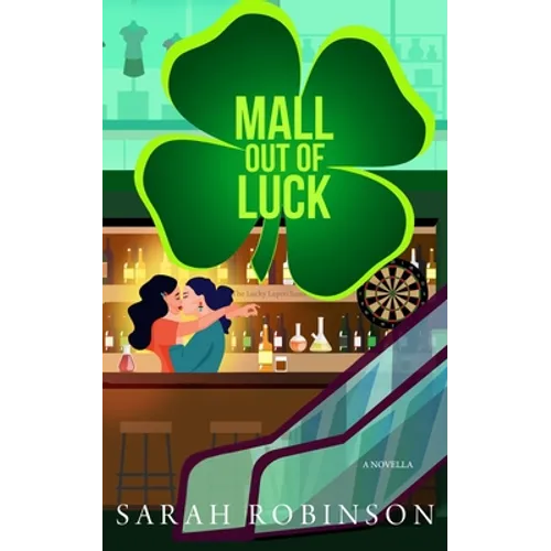 Mall Out of Luck: A Short and Sweet St. Patrick's Day Holiday F/F Romance
