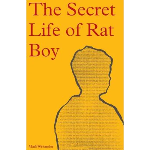 The Secret Life of Rat Boy