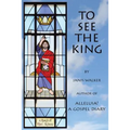 To See the King