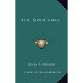 Girl Scout Songs