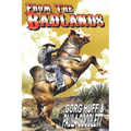 From the Badlands