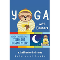 Yoga With Eleonora: When I'm Feeling Tired But I Can't Sleep!