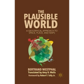 The Plausible World: A Geocritical Approach to Space, Place, and Maps