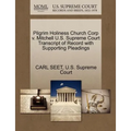 Pilgrim Holiness Church Corp V. Mitchell U.S. Supreme Court Transcript of Record with Supporting Pleadings