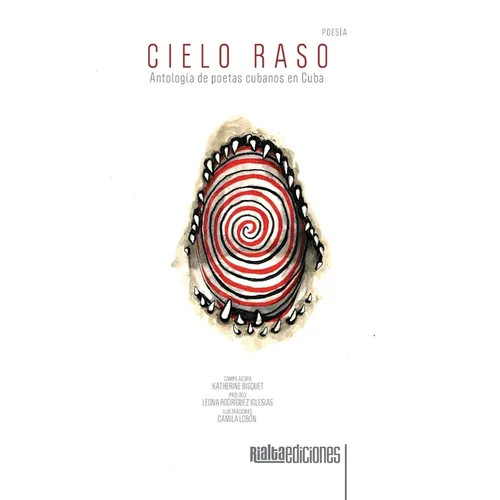 Cielo raso: Antología de poetas cubanos en Cuba