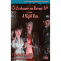 Disturbance on Berry Hill / A Night Run