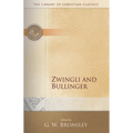 Zwingli and Bullinger
