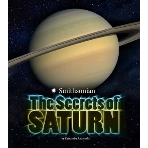 The Secrets of Saturn