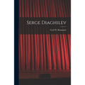 Serge Diaghilev
