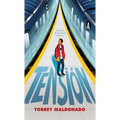 Tensión / Tight