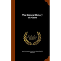 The Natural History of Plants