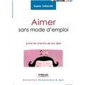 Aimer sans mode d'emploi