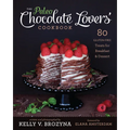 Paleo Chocolate Lovers' Cookbook: 80 Gluten-Free Treats for Breakfast & Dessert