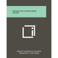Blood And Other Body Fluids
