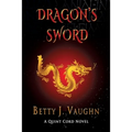 Dragon's Sword: A Quint Cord Novel