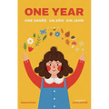One Year: Une Année Un Año Ein Jahr