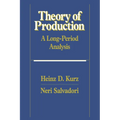 Theory of Production: A Long-Period Analysis
