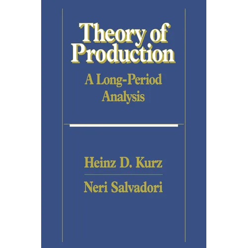 Theory of Production: A Long-Period Analysis