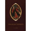 The Occult Sciences
