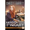 Random Acts of Iniquity