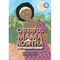 Cheerful Mama Rositha And The Sago Harvest