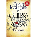 Guerra de Las DOS Rosas, La. Tormenta