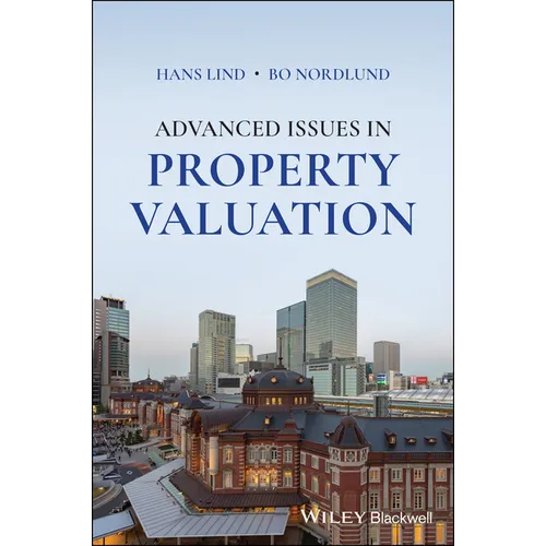 Advanced Issues in Property Valuation
