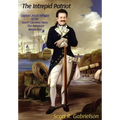 The Intrepid Patriot - Captain Jacob Milligan of the South Carolina Navy: The American Revolution