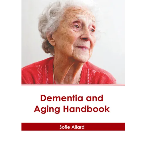 Dementia and Aging Handbook