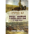 Final Justice at Adobe Wells