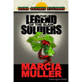The Legend of the Slain Soldiers