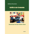 Konflikte in der Grundschule -