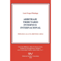 Arbitraje Tributario Interno E Internacional