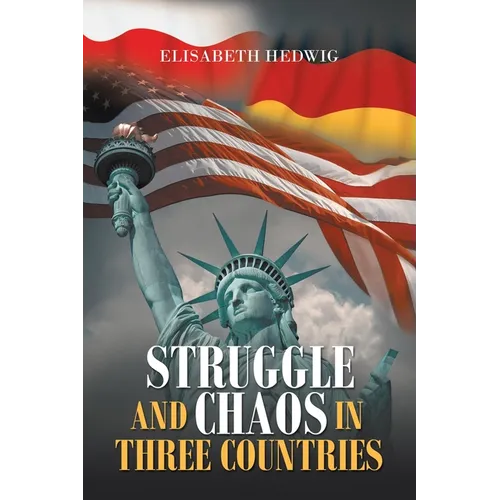 Struggle and Chaos in Three Countries