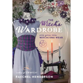 The Witch's Wardrobe: Sew Your Own Witchcore Wear