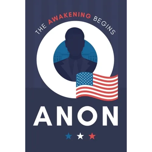 Qanon: The Awakening Begins