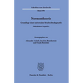Normentheorie: Grundlage Einer Universalen Strafrechtsdogmatik. Buttenheimer Gesprache